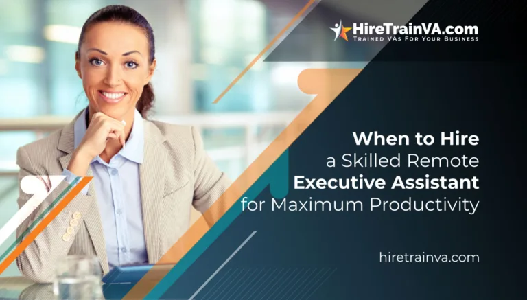 When to Hire a Skilled Remote Executive Assistant for Maximum Productivity