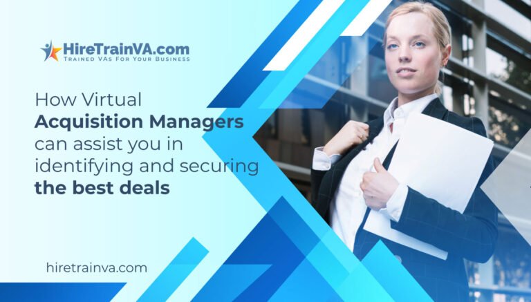 Virtual Acquisition Managers: Identify and Secure the Best Deals
