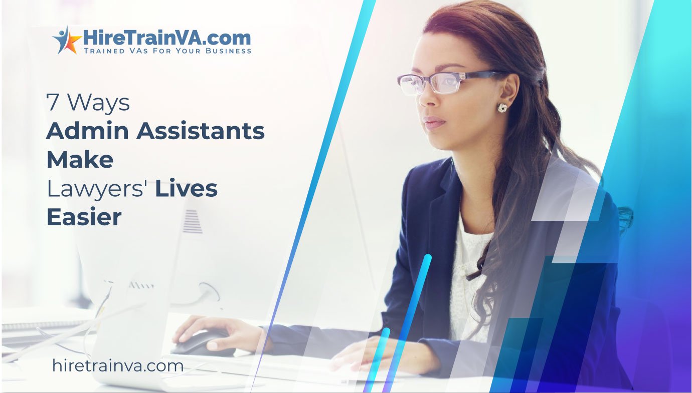 7 Ways Admin Assistants Make Lawyers' Lives Easier