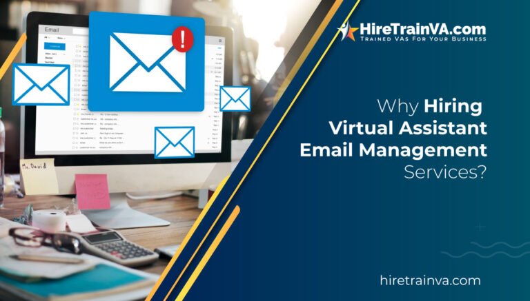 Why Hiring Virtual Assistant For Email Management Services?