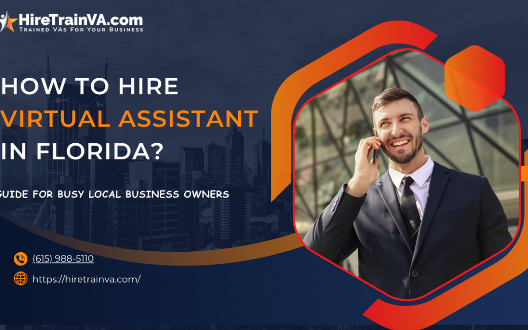 How to Hire a Virtual Assistant in Florida