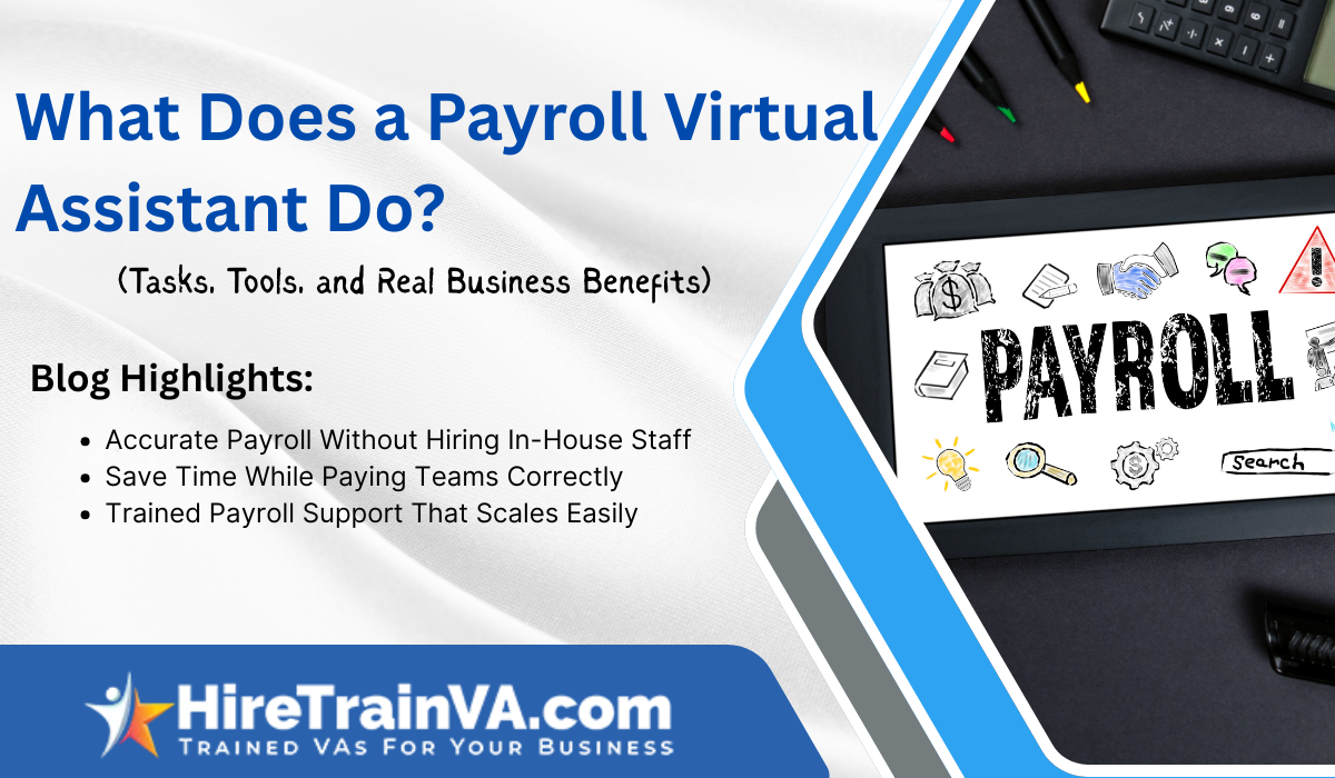 What Does a Payroll Virtual Assistant Do What Does a Payroll Virtual Assistant Do
